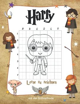 Lerne HARRY zu zeichnen: Zeichnen Sie Ihre Lieblings-HP-Charaktere - Zeichenbuch für Kinder (inoffiziell)