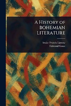 A History of BOHEMIAN LITERATURE