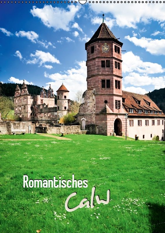 Romantisches Calw (Posterbuch DIN A2 hoch)