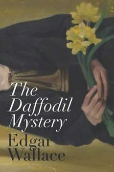 The Daffodil Mystery (Annotated)