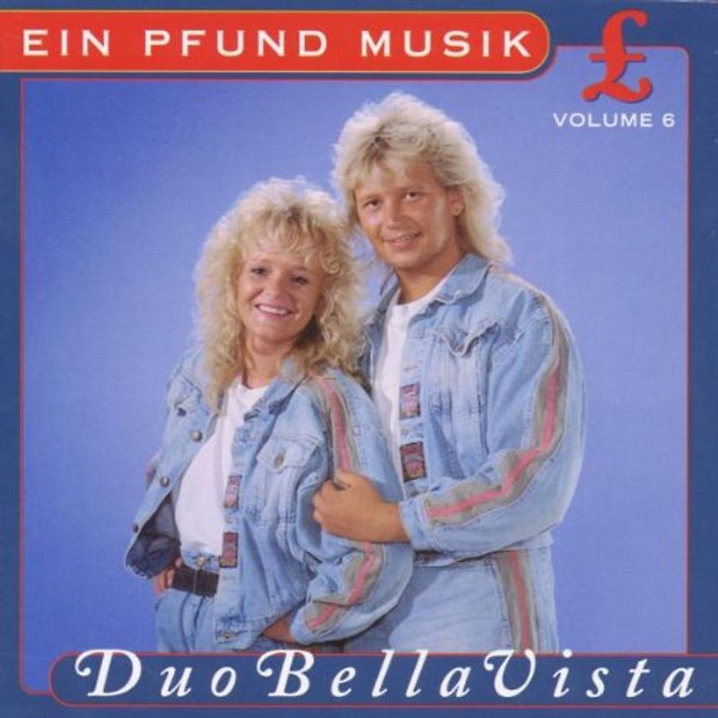 Duo Bella Vista - Ein Pfund Musik Vol.6