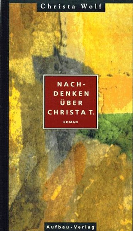 Nachdenken über Christa T. Roman