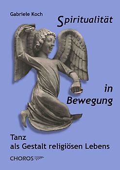 Spiritualität in Bewegung