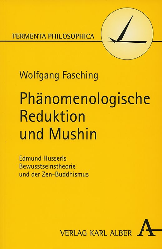 Phänomenologische Reduktion und Mushin