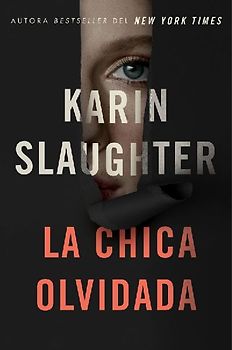Girl, Forgotten / La Chica Olvidada \ (Spanish Edition)