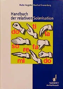 Handbuch der relativen Solmisation (= ED 21037)