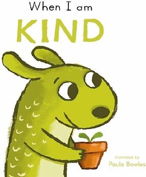 When I am Kind