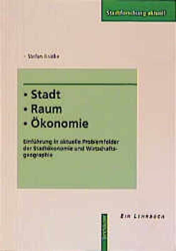 Stadt - Raum - Ökonomie