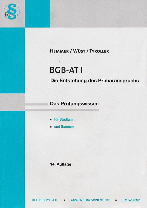BGB-AT I  . Entstehen des Primäranspruchs