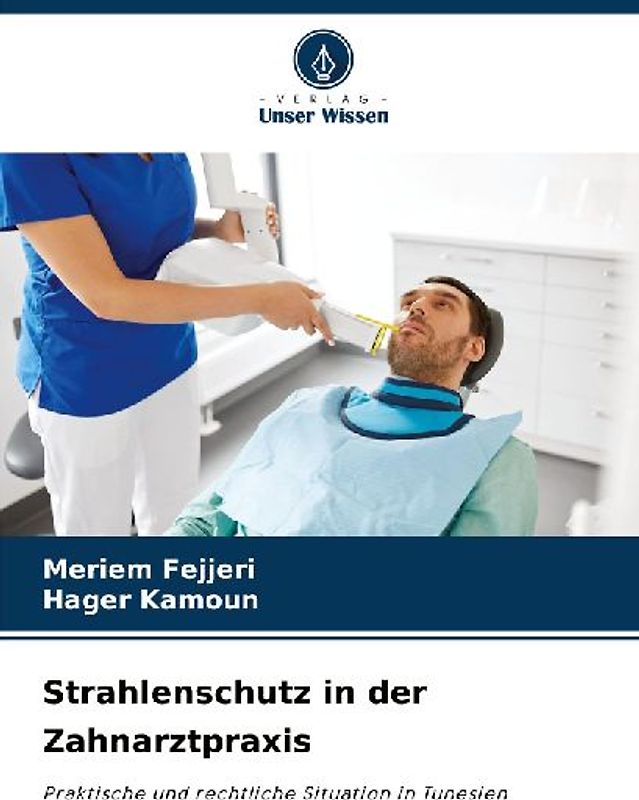 Strahlenschutz in der Zahnarztpraxis