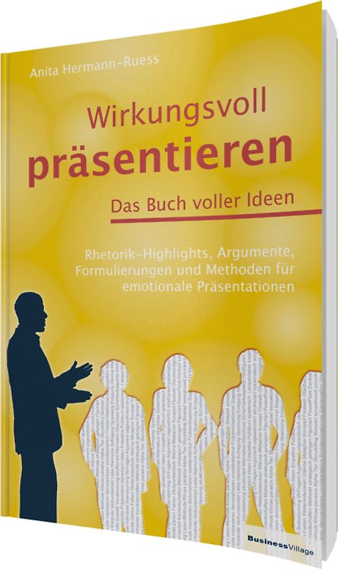 Wirkungsvoll präsentieren – Das Buch voller Ideen