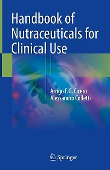 Handbook of Nutraceuticals for Clinical Use