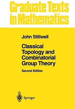 Classical Topology and Combinatorial Group Theory