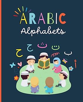 arabic alphabet in English alif baa introduction to arabic letters alif baa taa for kids arabic alif baa book arabic alphabets for kids learn arabic ... learn arabic alphabet colorful book kindle