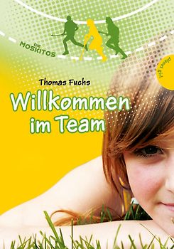 Die Moskitos – Willkommen im Team