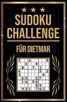 SUDOKU Challenge für Dietmar: Sudoku Buch I 300 Rätsel inkl. Anleitungen & Lösungen I Leicht bis Schwer I A5 I Tolles Geschenk für Dietmar