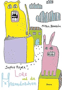 Lore und die Hasendrachen