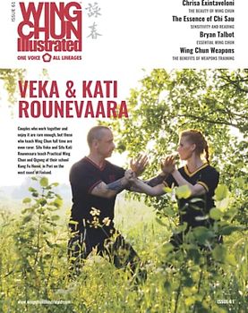 Wing Chun Illustrated Magazine Issue 61 (August 2021): Featuring Sifus Veka and Kati Rounevaara