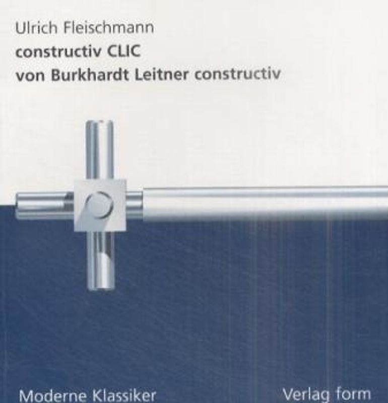 constructiv CLIC von Burkhardt Leitner constructiv