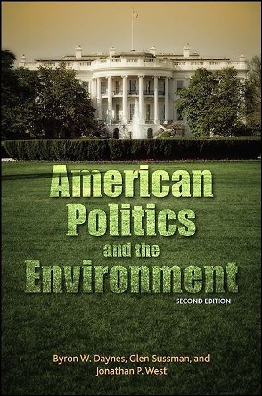 American Politics and the Environment