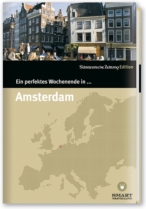 Ein perfektes Wochenende... in Amsterdam