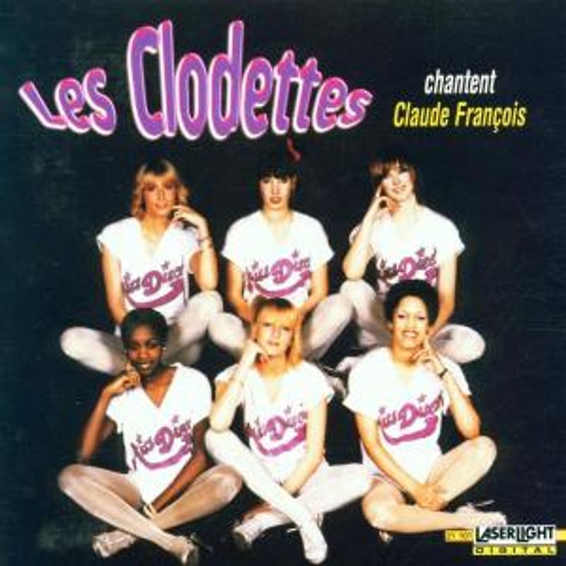 Les Clodettes - Les Clodettes Chantent