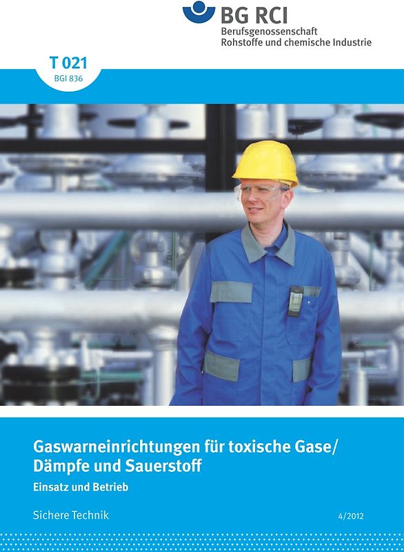 T 021 - Gaswarneinrichtungen und -geräte für toxische Gase / Dämpfe und Sauerstoff