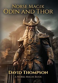 Norse Magik Odin and Thor