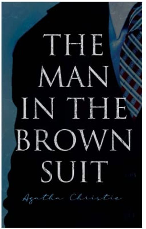 The Man in the Brown Suit