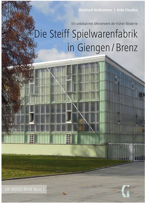 Die Steiff Spielwarenfabrik in Giengen/Brenz