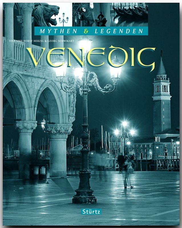 VENEDIG - Mythen & Legenden