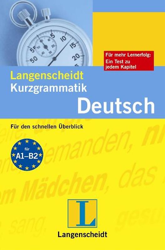 Langenscheidt Kurzgrammatik Deutsch. Für den schnellen Überblick
