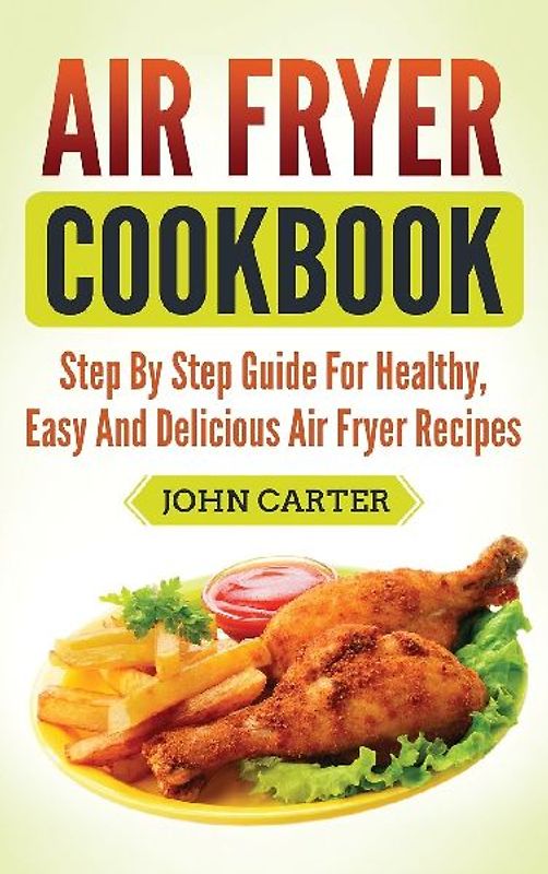 Air Fryer Cookbook