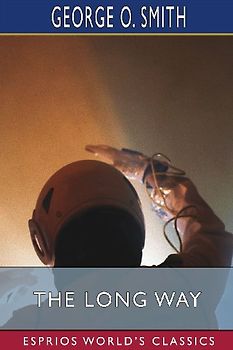 The Long Way (Esprios Classics)