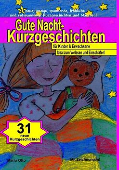 Gute Nacht-Kurzgeschichten für Kinder und Erwachsene -HARDCOVER- Luxusausgabe