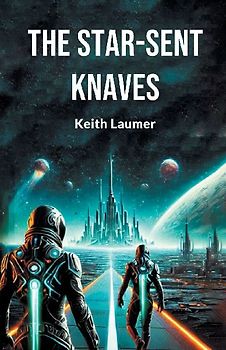 The Star-Sent Knaves