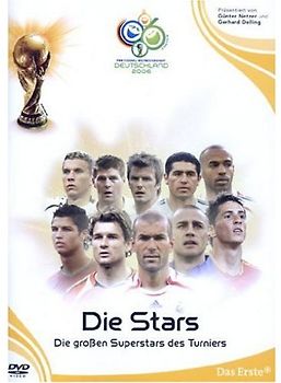 FIFA Fussball-Weltmeisterschaft: Deutschland 2006 - Die Stars - Die großen Superstars des Turniers DVD