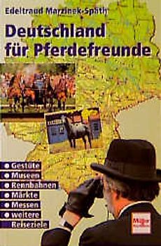 Deutschland für Pferdefreunde