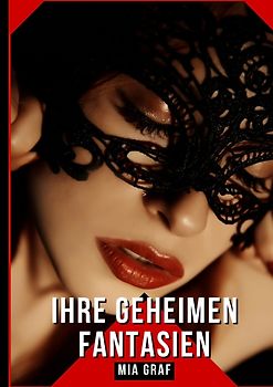 Ihre geheimen Fantasien