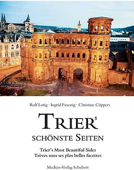 Triers schönste Seiten