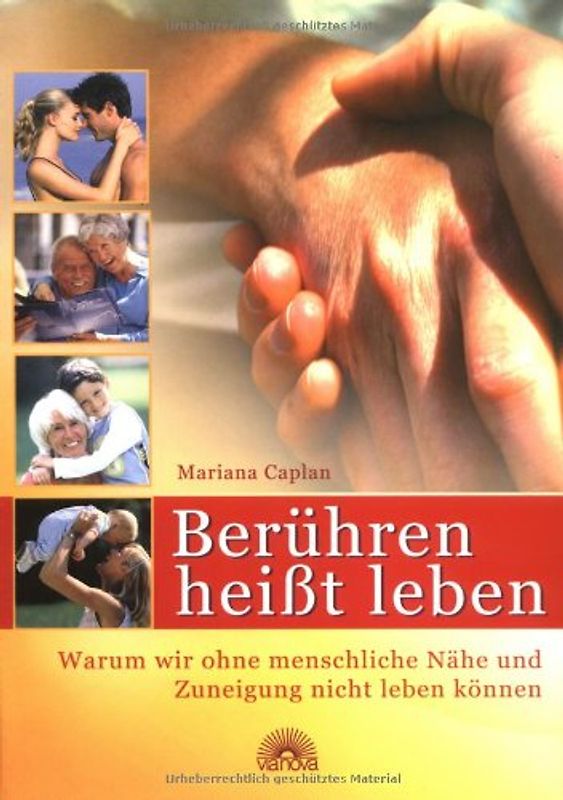 Berühren heisst leben