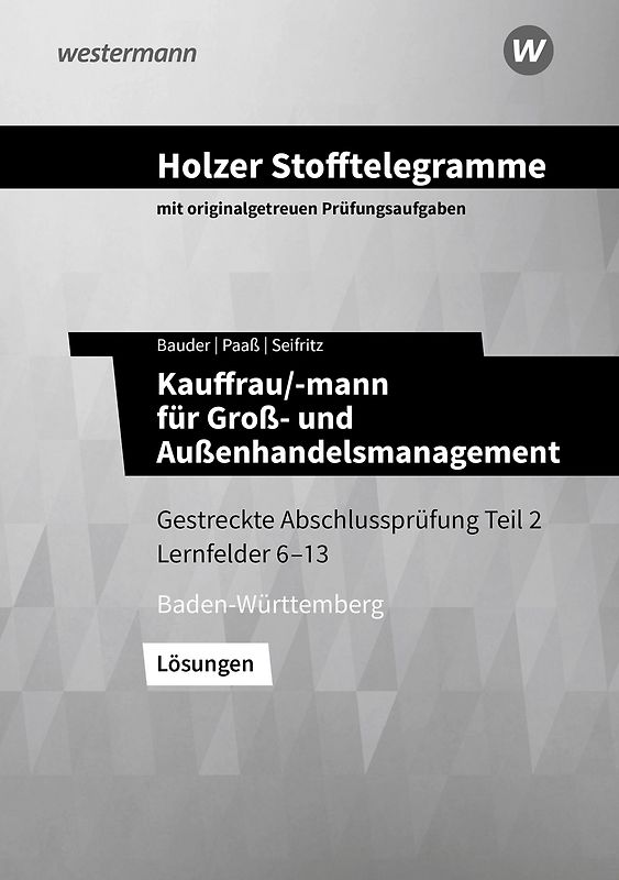 Holzer Stofftelegramme Kauffrau/-mann für Groß- und Außenhandelsmanagement