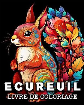 Ecureuil Livre de Coloriage
