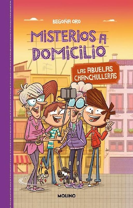 Las Abuelas Chanchulleras / The Scam Grannies