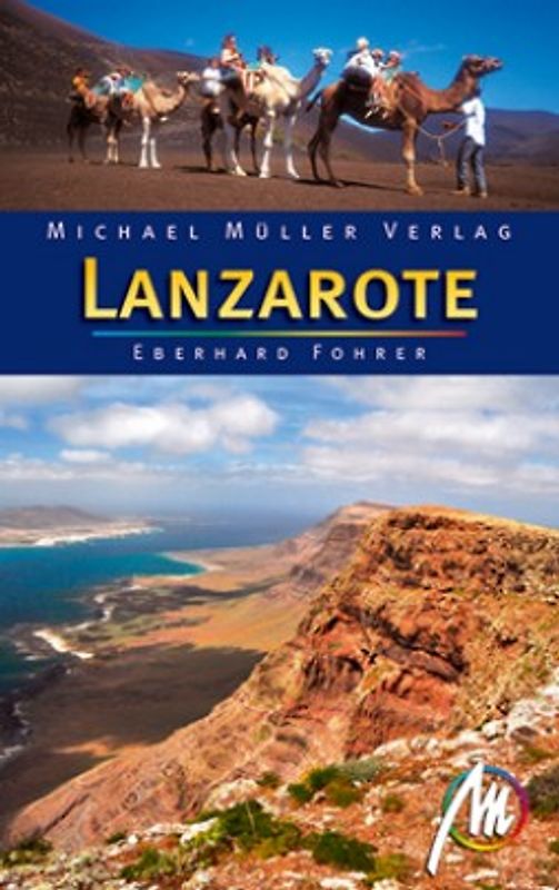 Lanzarote. Reisehandbuch mit vielen praktischen Tipps.