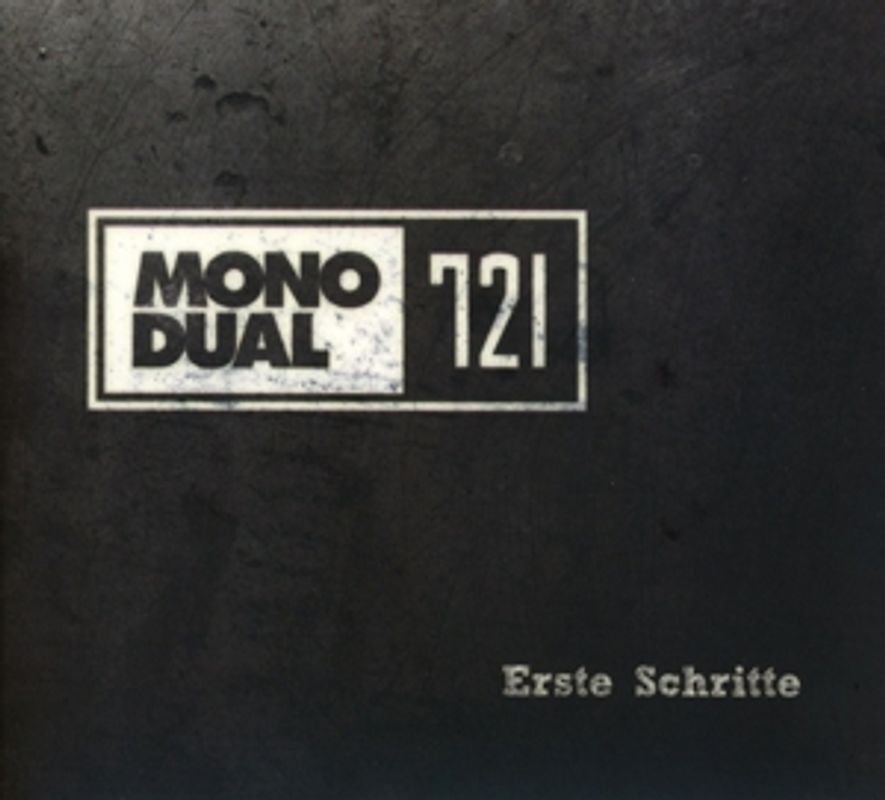 Mono Dual 721 - Erste Schritte