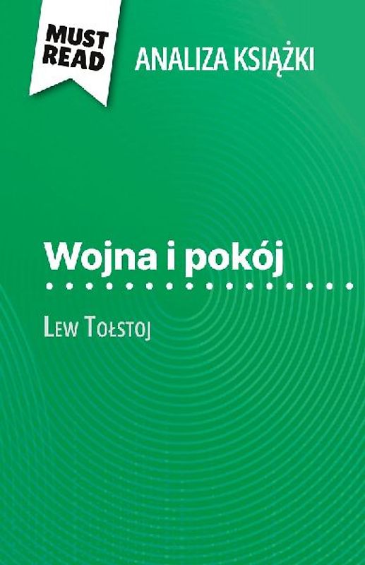 Wojna i pokój ksi¿¿ka Lew To¿stoj (Analiza ksi¿¿ki)