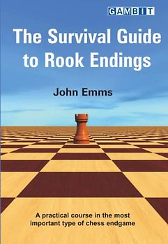 The Survival Guide to Rook Endings (Endgame)