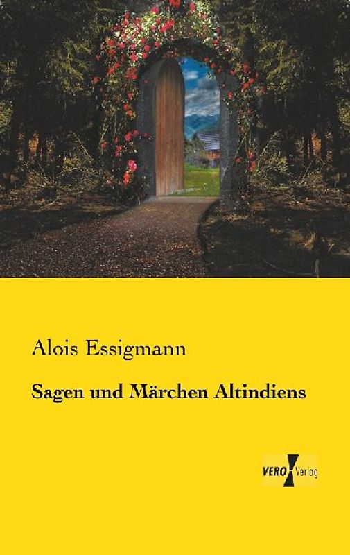 Sagen und Märchen Altindiens