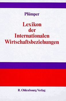 Lexikon der Internationalen Wirtschaftsbeziehungen